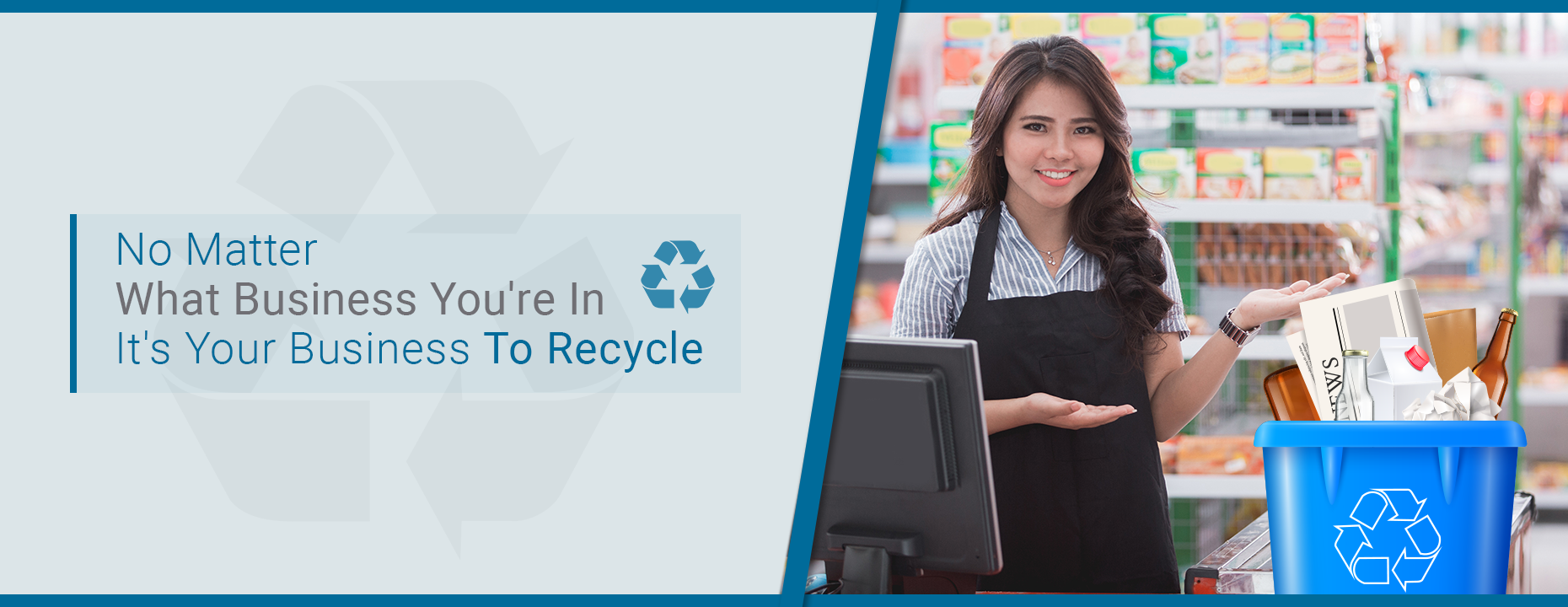 Image of In Business of Recycling Banner